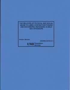 The Relation of Physical and Sexual Abuse to Limbic System Functioning and Sociomoral Reasoning in Male Sex Offenders